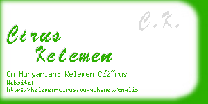 cirus kelemen business card